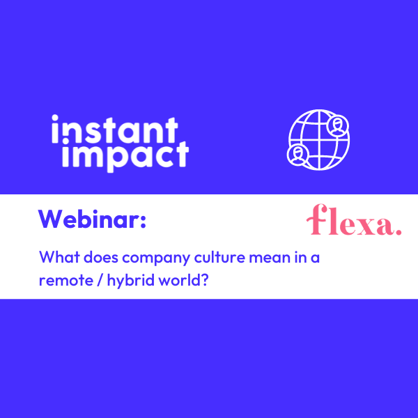 What does company culture mean in a remote / hybrid world?